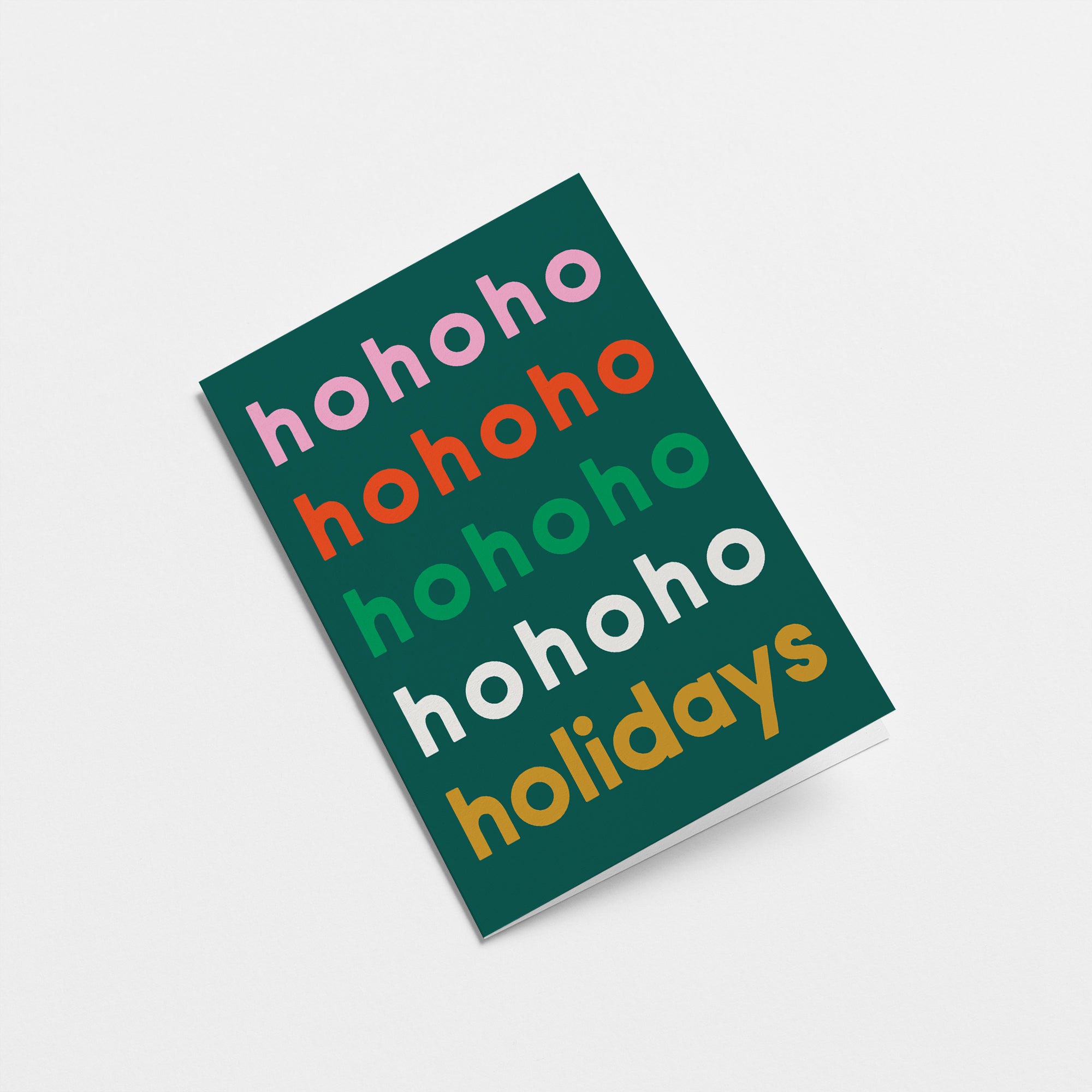 Ho ho holidays - Christmas card