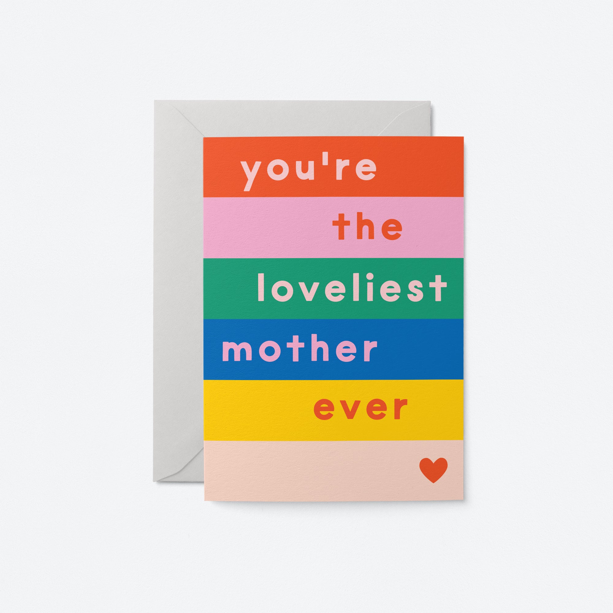 The Loveliest Mother - Greeting card