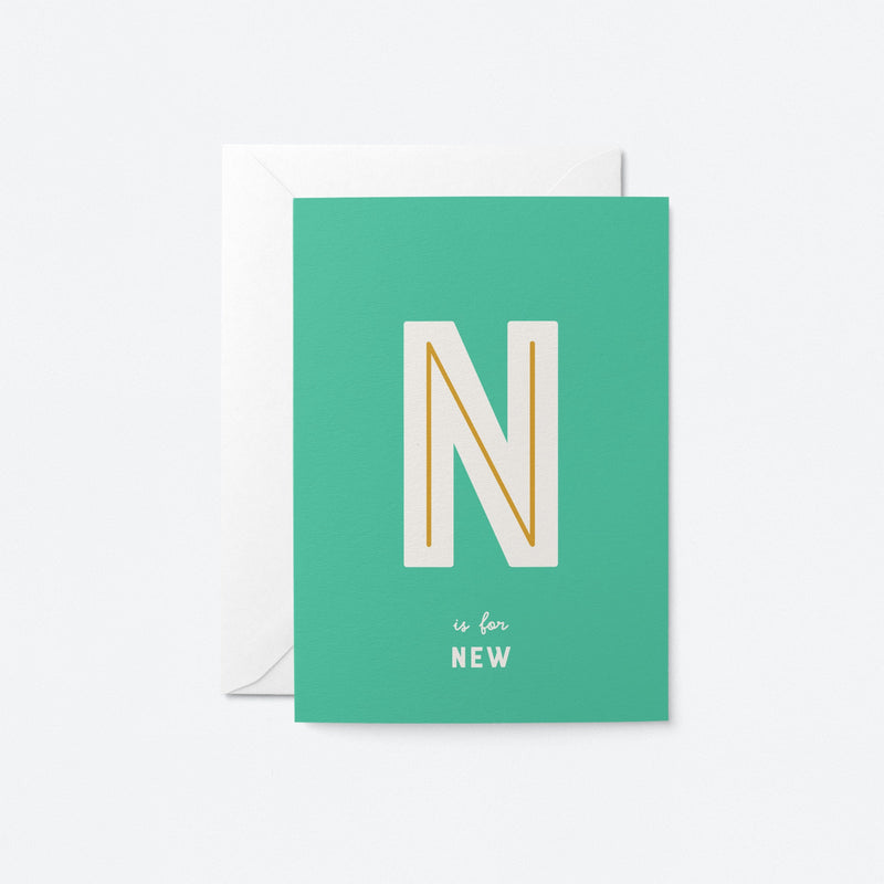 N is for New