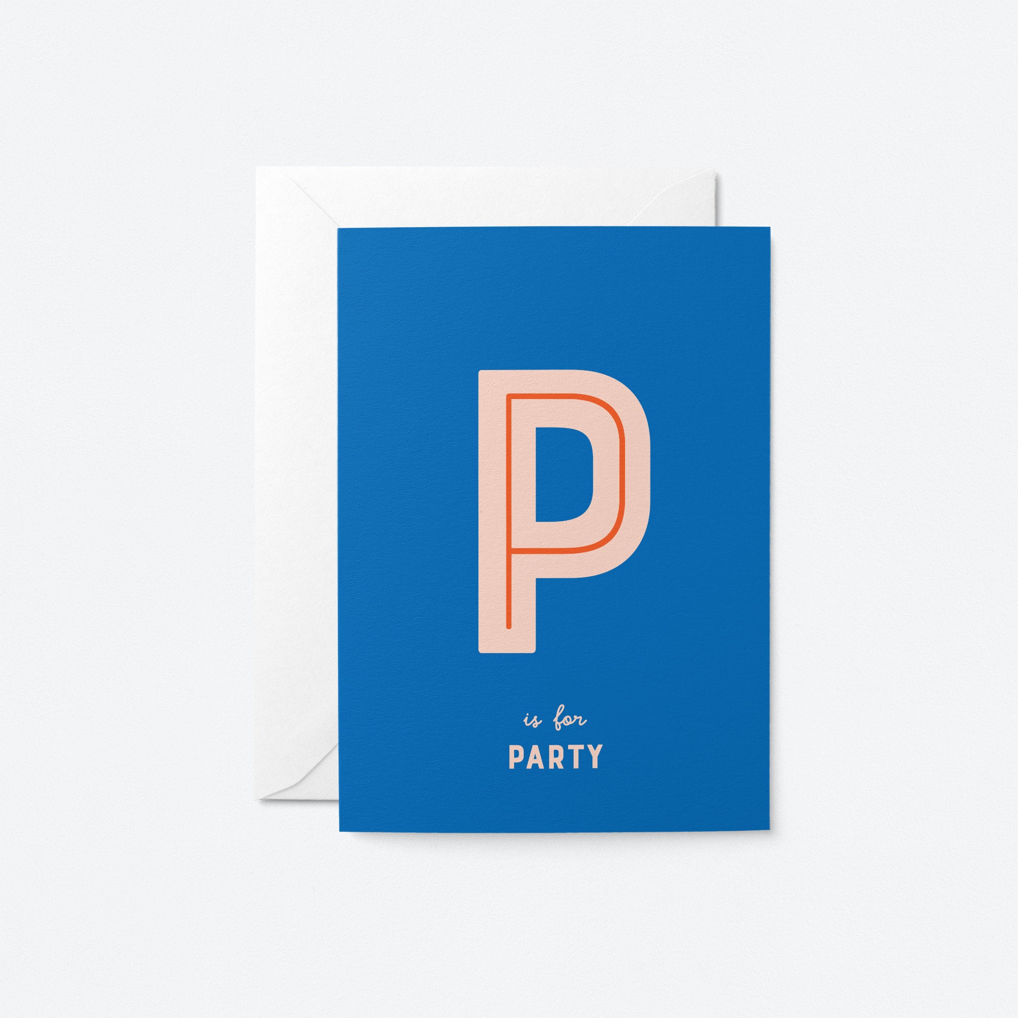 P is for Party - Greeting card