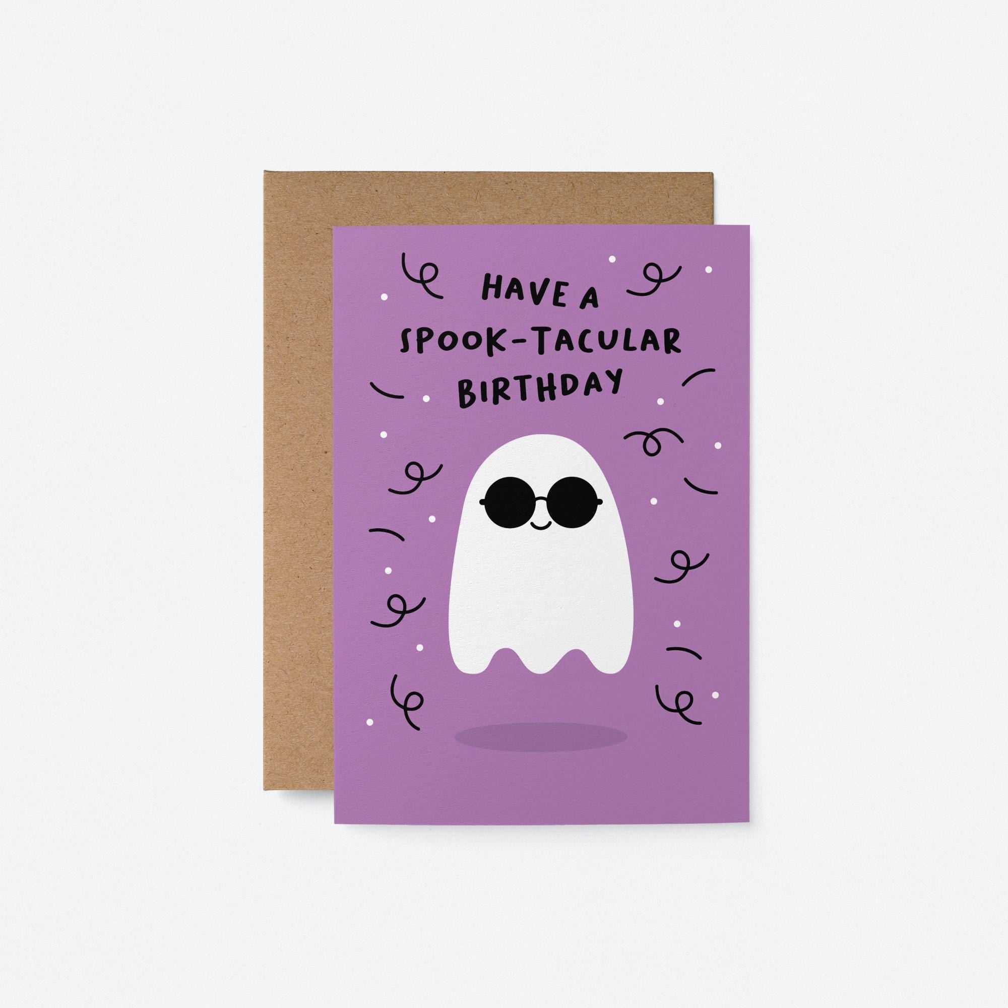 Have a Spook-tacular Birthday Halloween card with a ghost in sunglasses for fun Halloween birthdays.