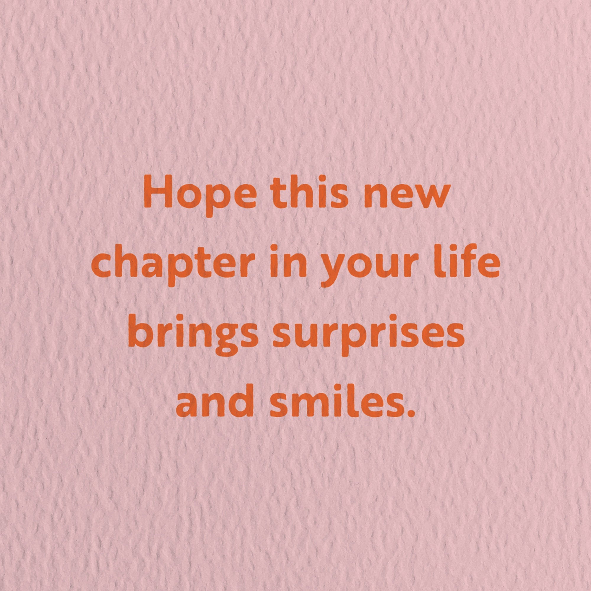 congratulations card with a text that says hope this new chapter in your life brings surprises and smiles.