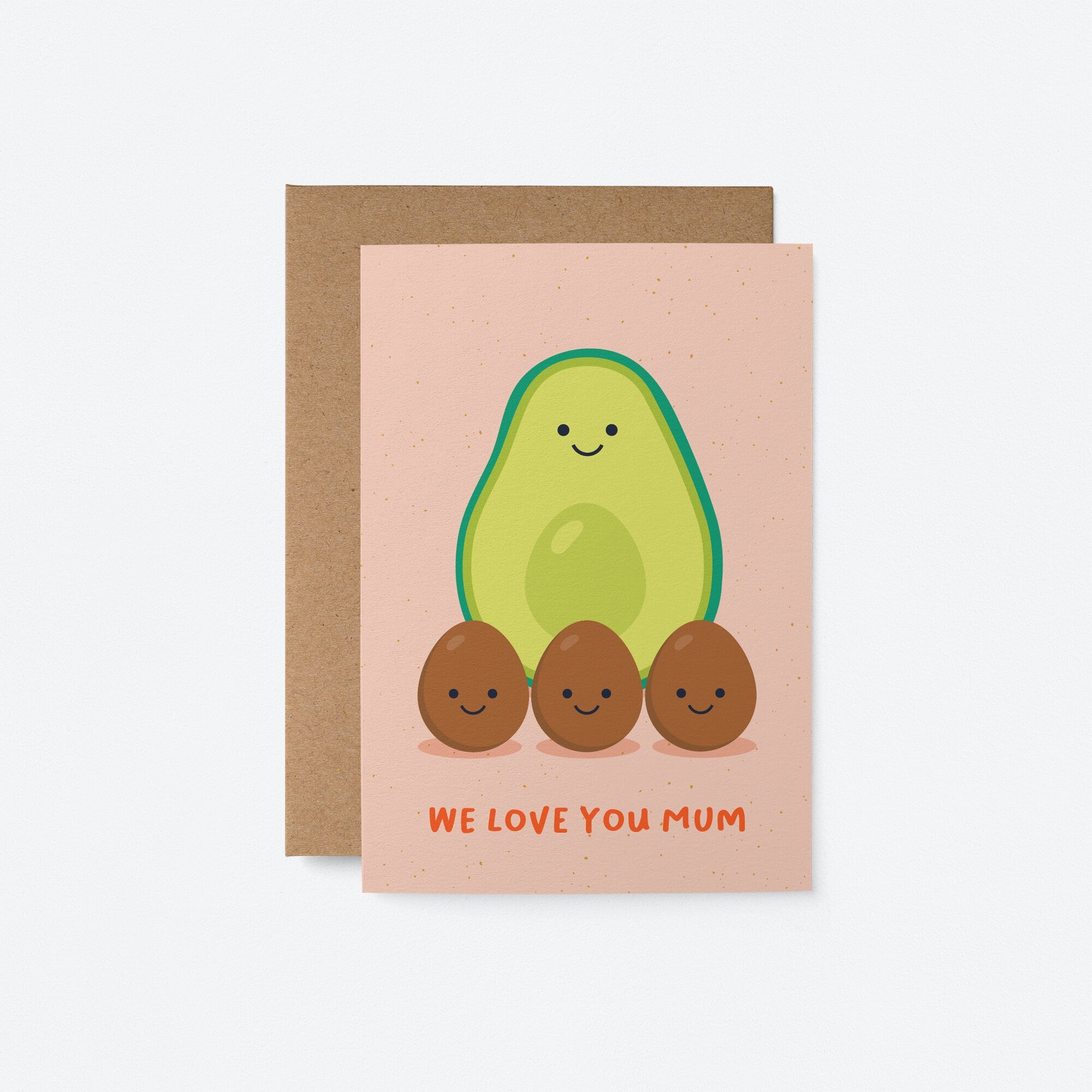 mother’s day card with a green avocado as a mother and three brown seeds as children and a text that says we love you mum