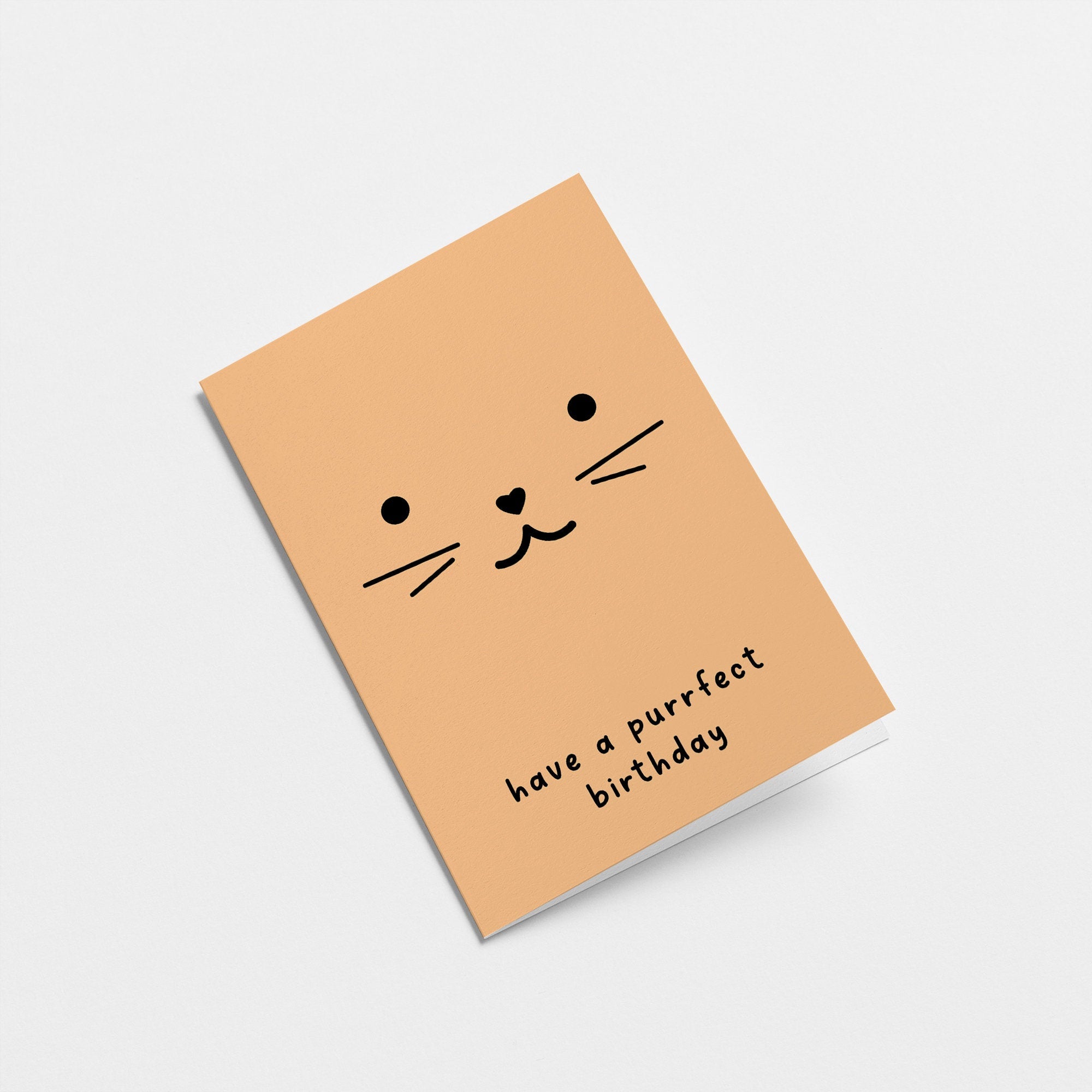 Have a purrfect birthday  - Perfect Birthday card