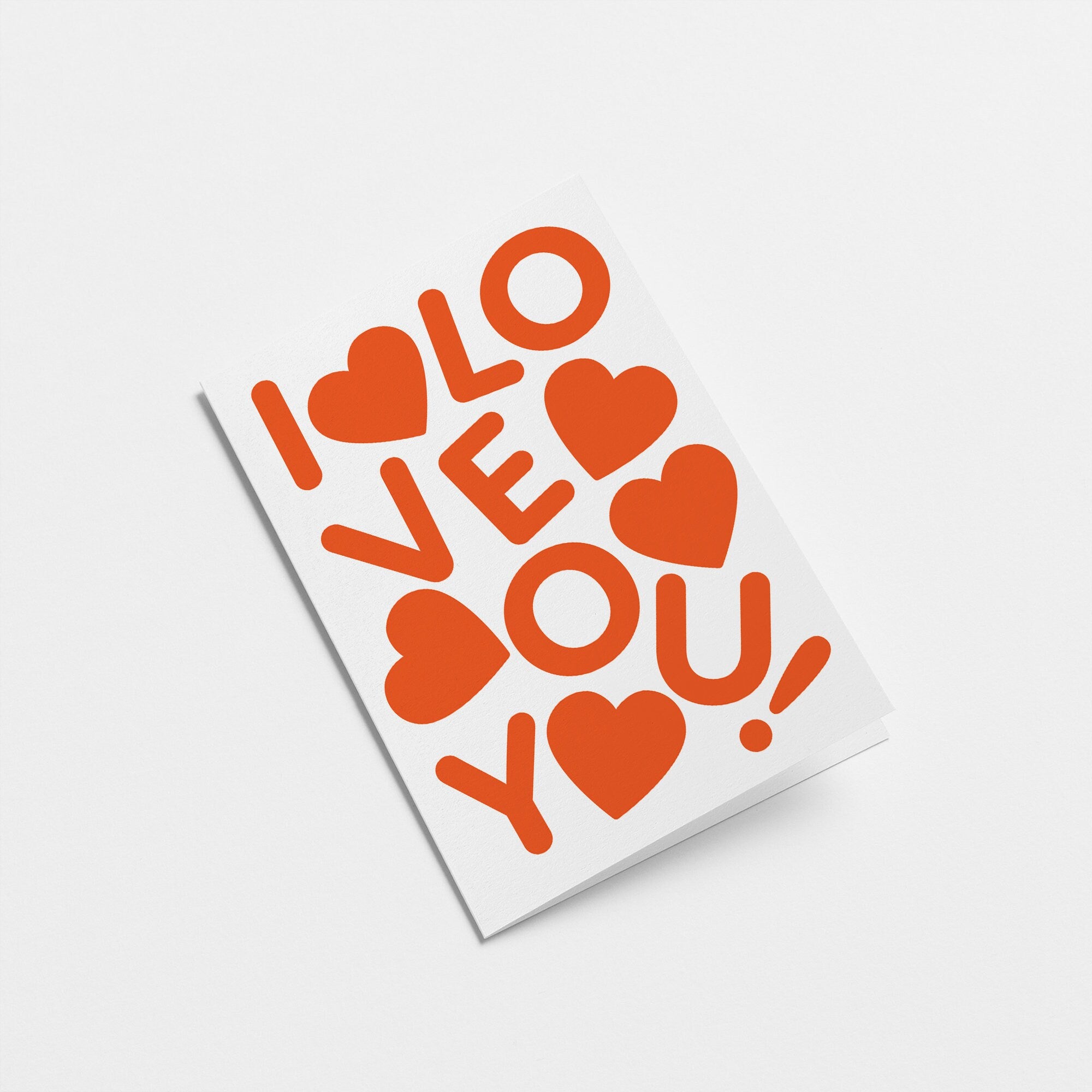 I love you - Love & anniversary card