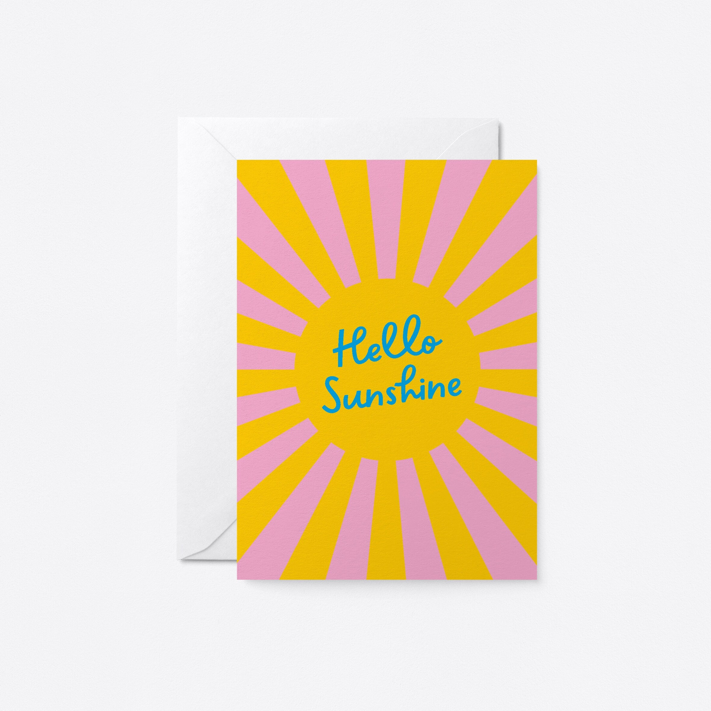 Hello Sunshine! Love & Friendship card