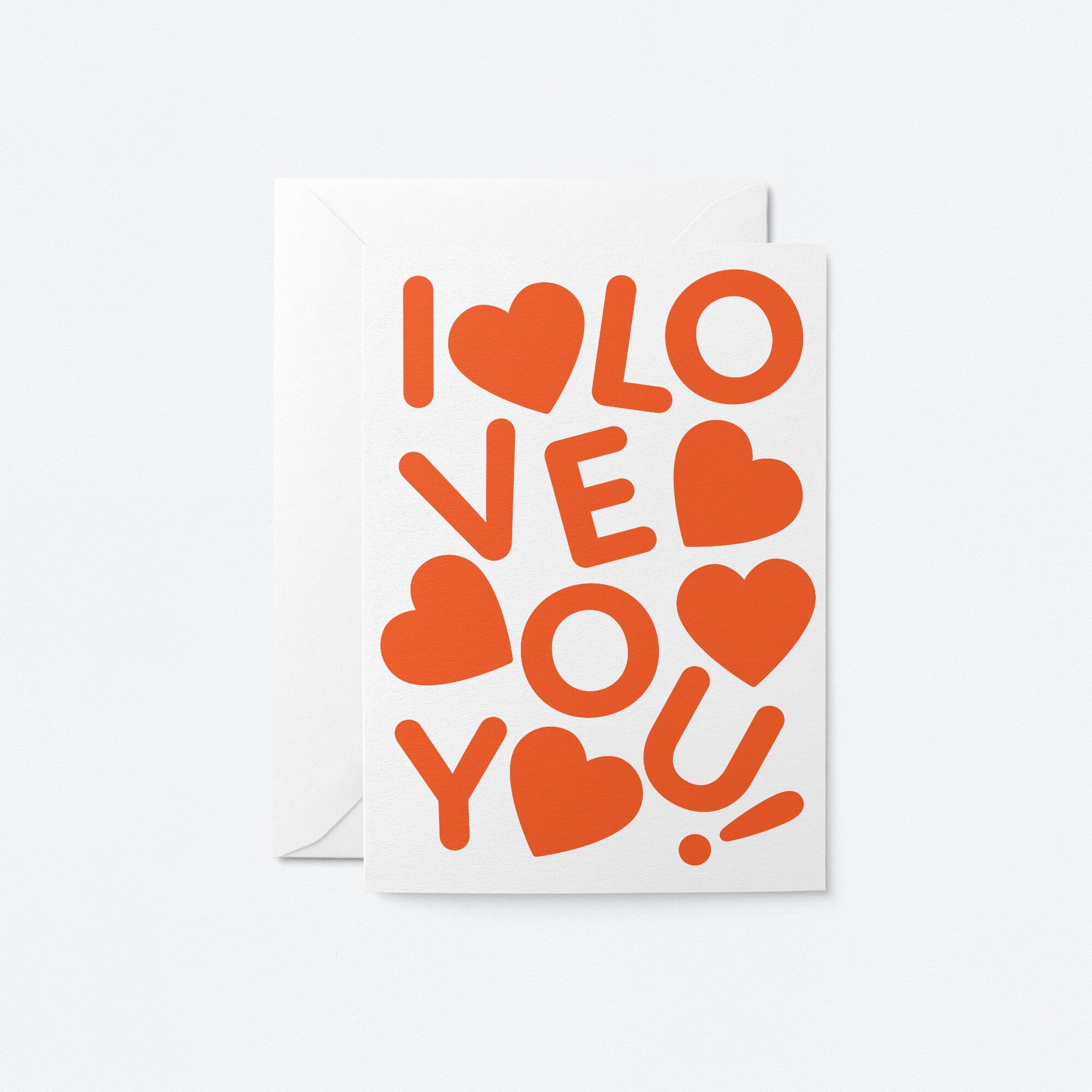 I love you - Love & anniversary card