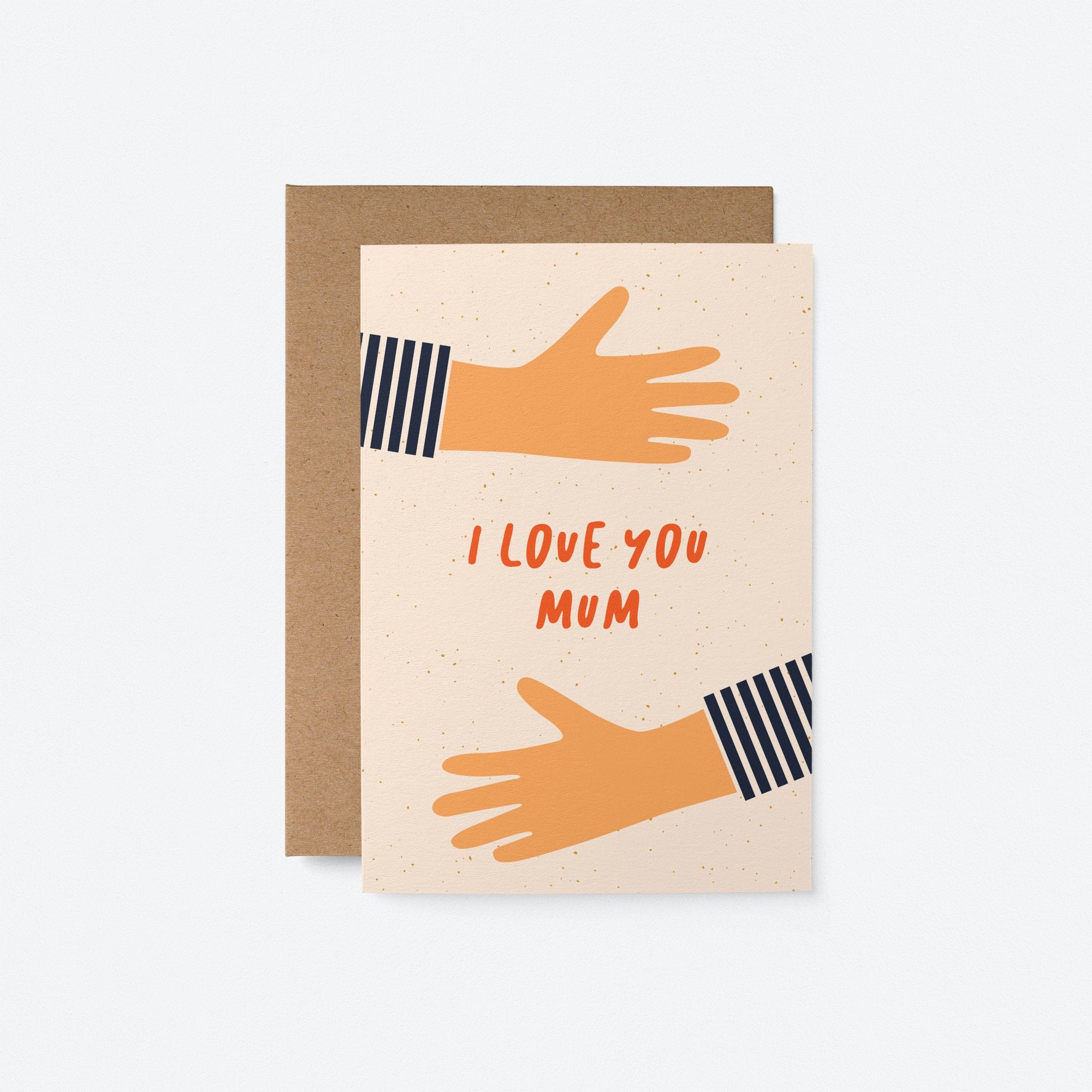 I love you Mum - Mother's Day card