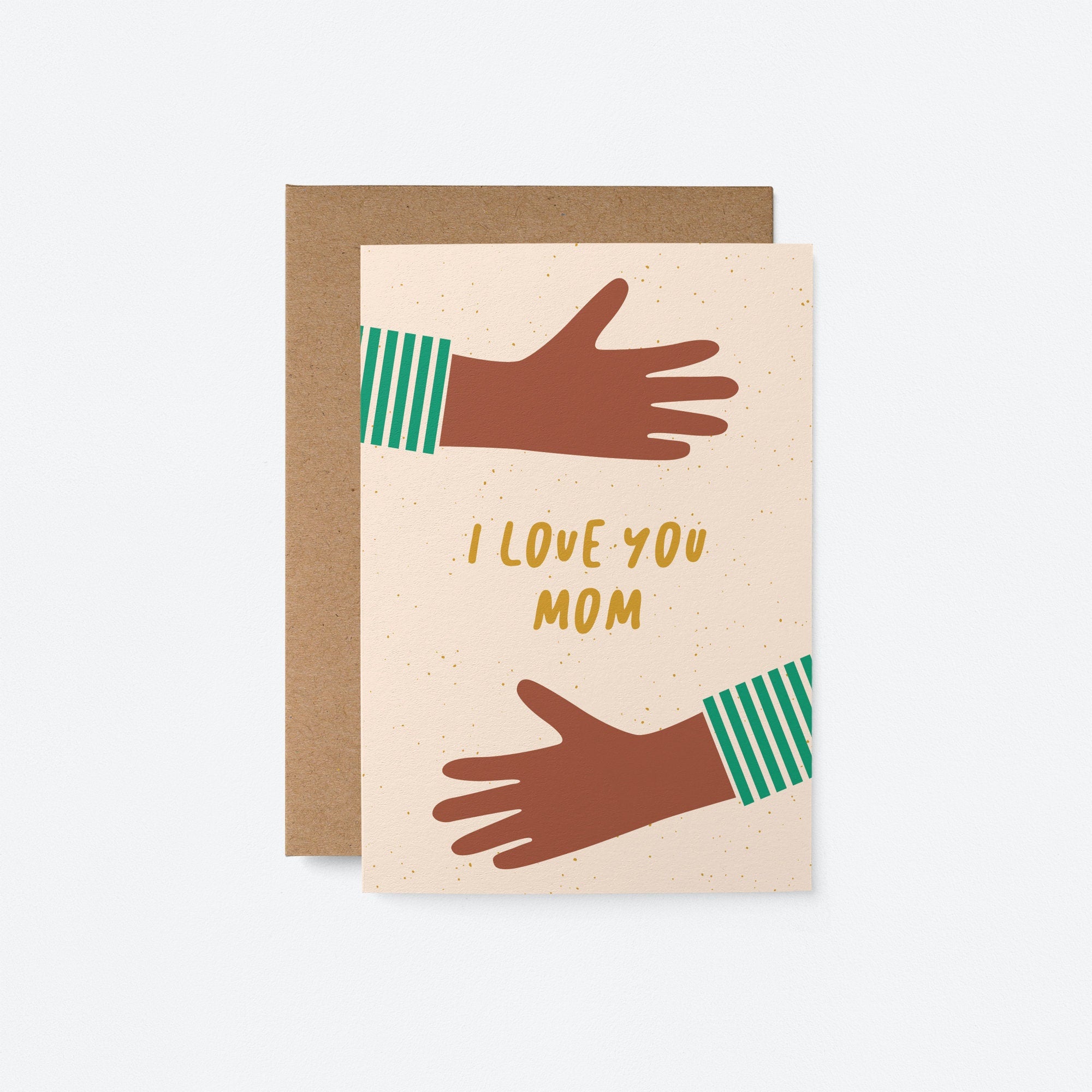 I love you Mom - Mother's Day card