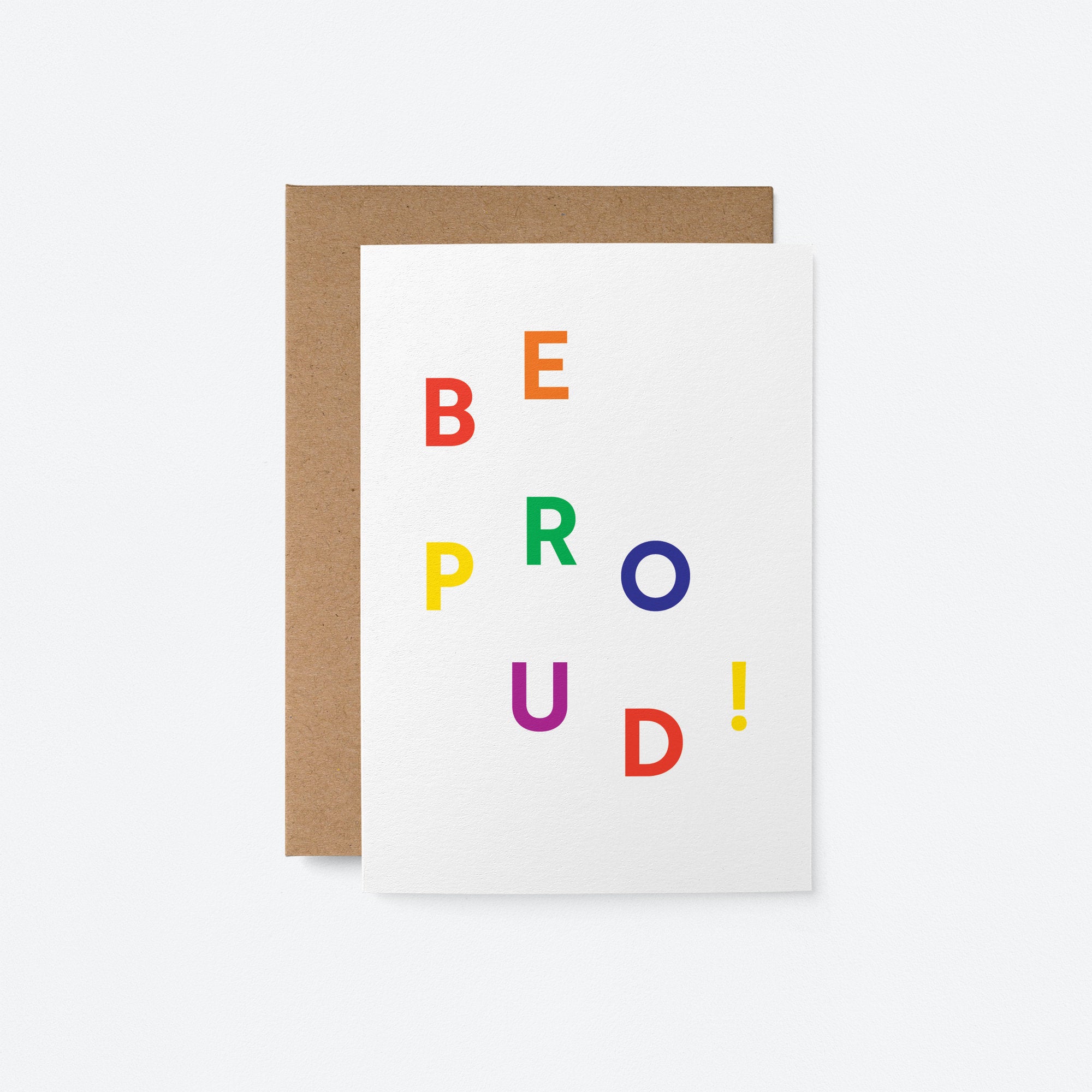 Be Proud - Greeting card