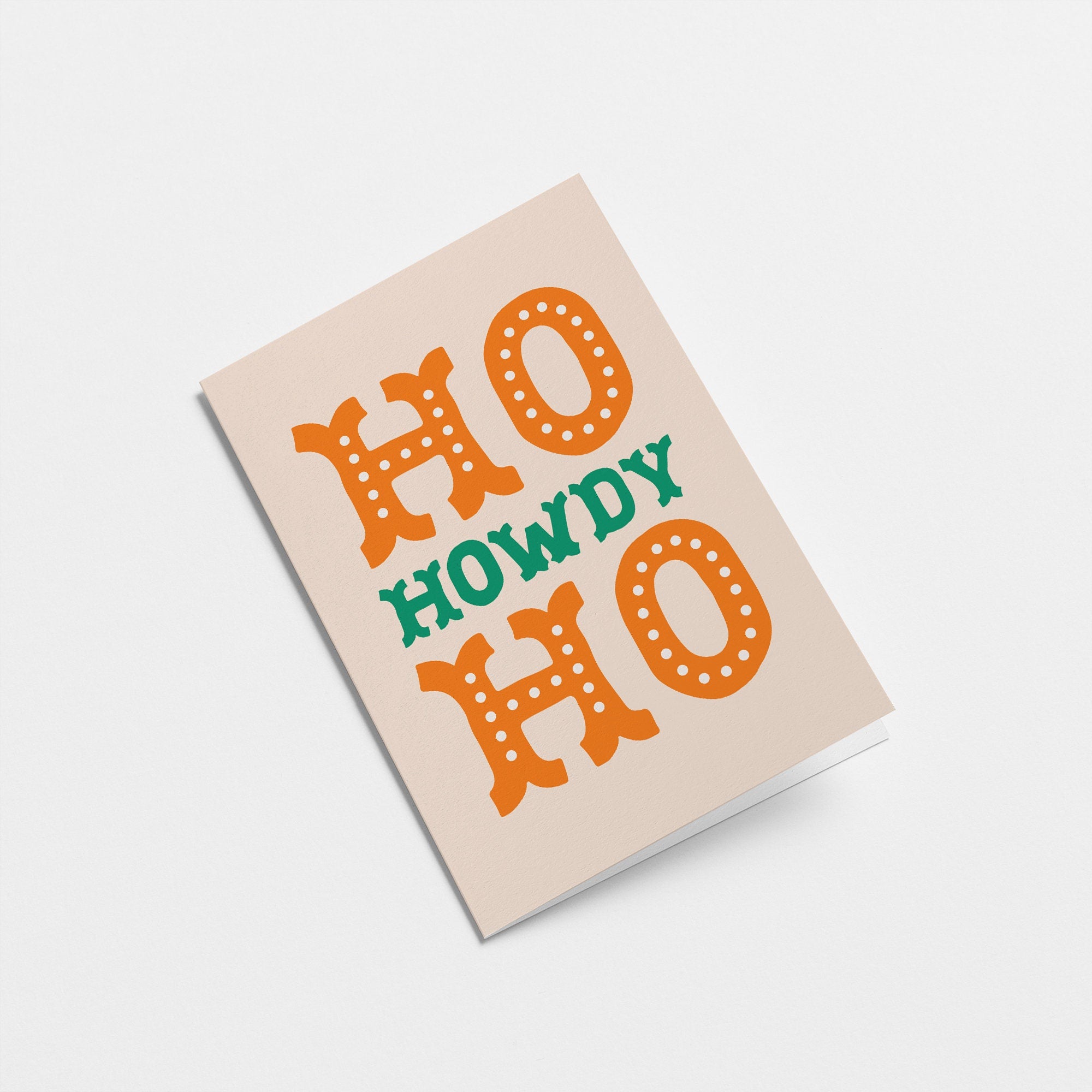 Ho Ho Howdy - Christmas Greeting card