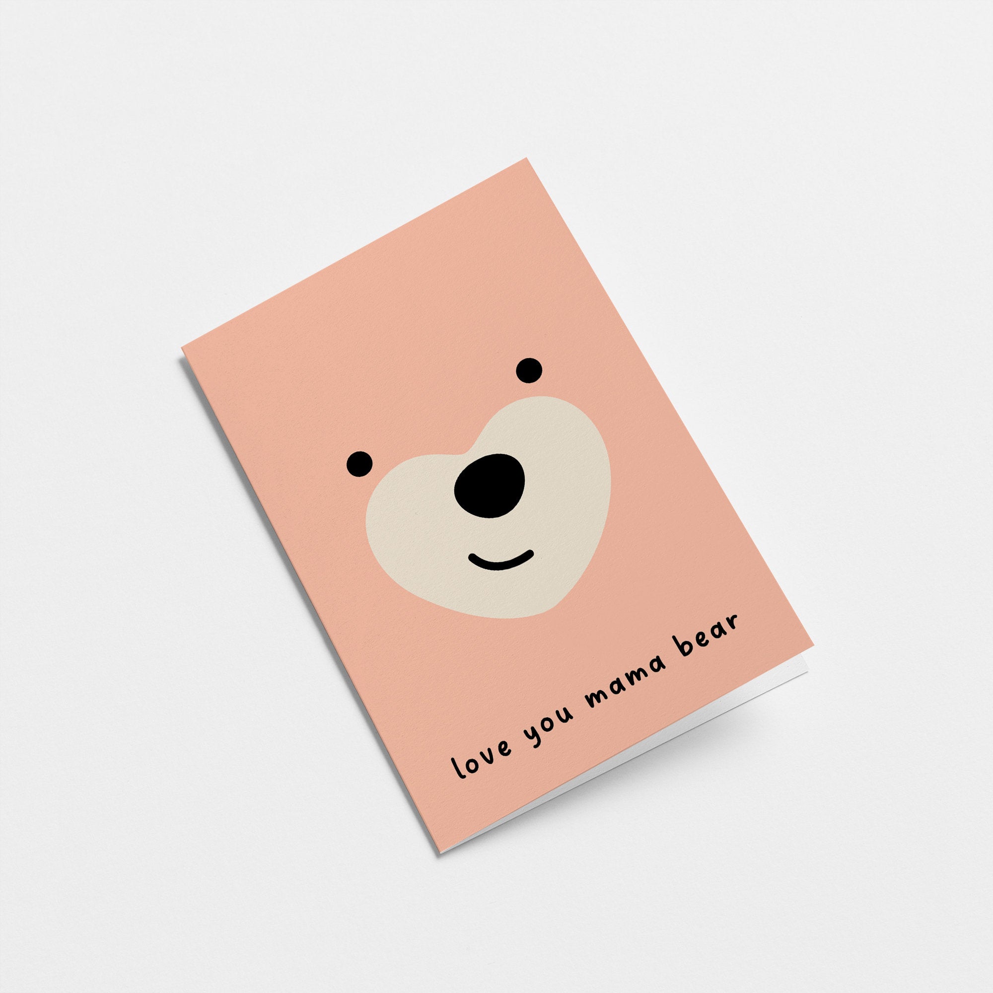 Love you mama bear - Mother's Day Greeting card